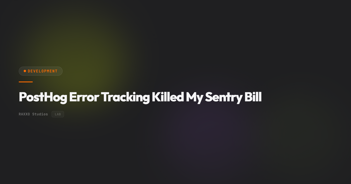 PostHog Error Tracking Killed My Sentry Bill