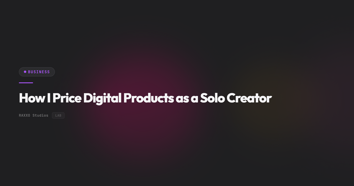 How I Price Digital Products as a Solo Creator