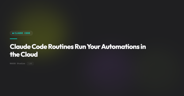 Claude Code Routines Run Your Automations in the Cloud