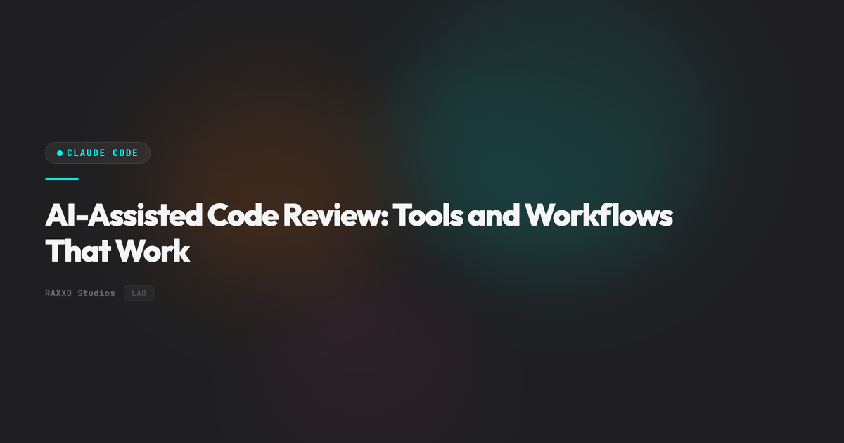 AI-Assisted Code Review: Tools and Workflows That Work