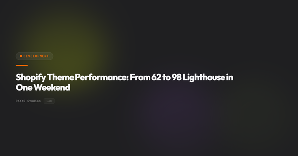 Shopify Theme Performance: From 62 to 98 Lighthouse in One Weekend