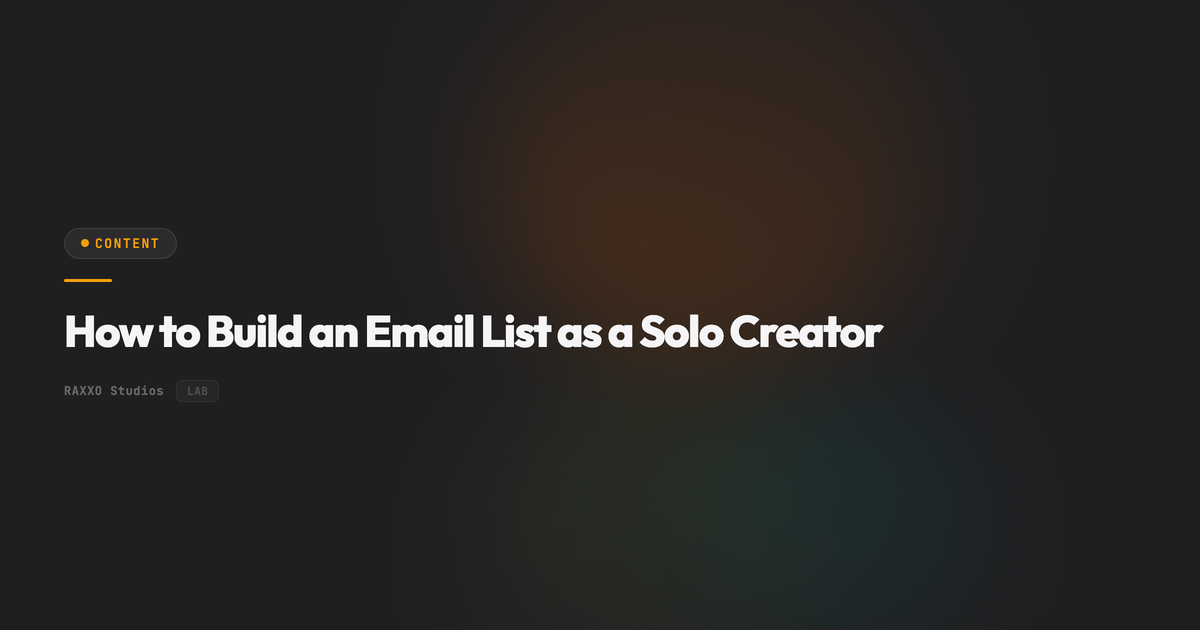 How to Build an Email List as a Solo Creator